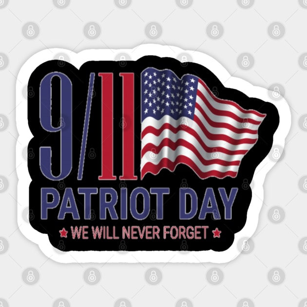 Patriot day gift T-Shirt Sticker by Genio01